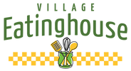 Village Eatinghouse